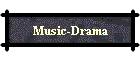 Music-Drama